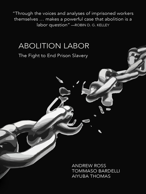 Title details for Abolition Labor by Andrew Ross - Available